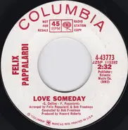 Felix Pappalardi - Love Somebody / You Lie To Me