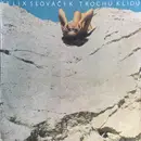 LP - Felix Slováček , Orchestra Ladislav Štaidl - Trochu Klidu
