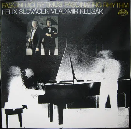 Felix Slováček & Vladimír Klusák - Fascinující Rytmus (Fascinating Rhythm)