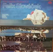 Felix Slovácek - The Velvet  Sound Of Felix Slovácek