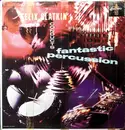 LP - Felix Slatkin - Conducts Fantastic Percussion
