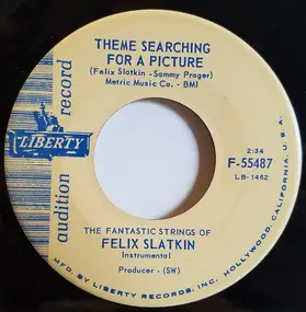 Felix Slatkin - Theme Searching For A Picture