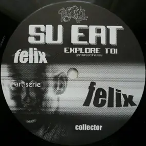 Felix - Su Eat
