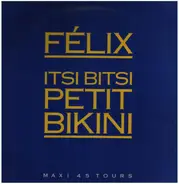 Félix Sutor - Itsi Bitsi Petit Bikini