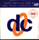 12inch Vinyl Single - Felix - Don't You Want Me