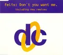 CD Single - Felix - Don't You Want Me