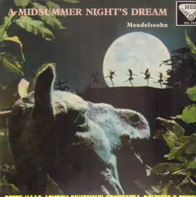 Felix Mendelssohn-Bartholdy - A Mid Summer Night's Dream