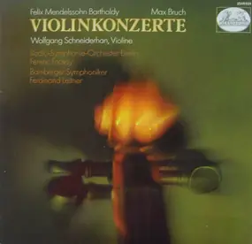 Felix Mendelssohn-Bartholdy - Violinkonzerte (Ferenc Fricsay, Ferdinand Leitner)