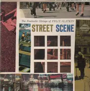 Felix Slatkin - Street Scene