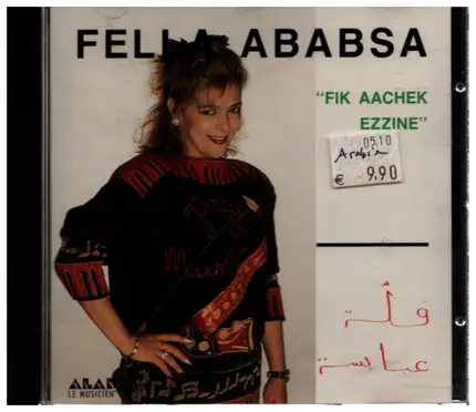 Fella Ababsa - Fik Aachek Ezzine