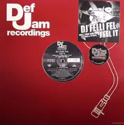 12inch Vinyl Single - DJ Felli Fel - Feel It