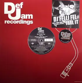 DJ Felli Fel - Feel It