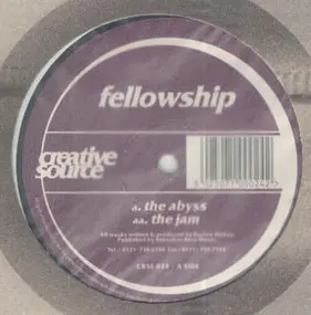 Fellowship - The Abyss / The Jam