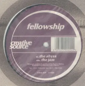 Fellowship - The Abyss / The Jam