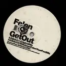 12inch Vinyl Single - Felon - Get Out (Wideboys Remixes) - Promo