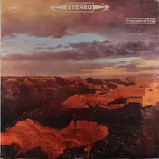 Ferde Grofé - The Lure Of The Grand Canyon