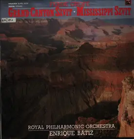 Ferde Grofé - Grand Canyon Szvit , Missisipi Szvit