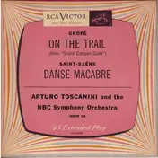 Ferde Grofé - On The Trail / Danse Macabre