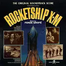 LP - Ferde Grofé - Rocketship X-M (The Original Soundtrack Score)