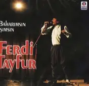 Ferdi Tayfur - Baharimsin Kisimsin