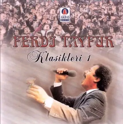 Ferdi Tayfur - Klasikleri 1