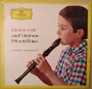 7inch Vinyl Single - Ferdinand Conrad , Johannes Koch , Eugen M. Dombois - Spiel Mit Auf Deiner Blockflöte - Anfänger I - Sopranflöte