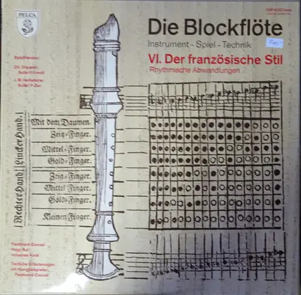 Ferdinand Conrad, Hugo Ruf, Johannes Koch - Die Blockflöte, VI. Der französische Stil. Rhytmische Abwandlungen