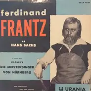 Ferdinand Frantz , Richard Wagner - In Episodies From Wagner's Die Meistersinger Von Nürnberg
