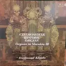 LP - Ferdinand Klinda - Czechoslovak Historic Organs. Organs In Slovakia III