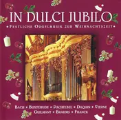 Ferdinand Klinda - In Dulce Jubilo (Festliche Orgelmusic Zur Weihnachtszeit)