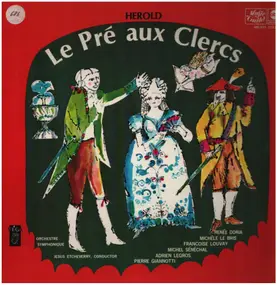 Ferdinand Hérold - Le Pre Aux Clercs