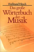 Hardcover - Ferdinand Hirsch - Das große Wörterbuch der Musik