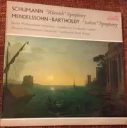 Ferdinand Leitner , Berliner Philharmoniker , Fritz Rieger , Münchner Philharmoniker - Schumann 'Rhenish' Symphony, Mendelssohn-Bartholdy 'Italian' Symphony