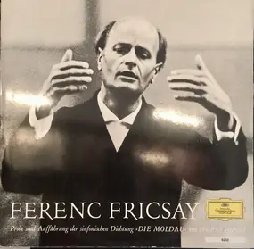 Ferenc Fricsay - Probe und Aufführung der sinfonischen Dichtung 'Die Moldau' von Smetana