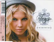 CD Single - Fergie - Big Girls Don't Cry