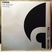 12inch Vinyl Single - Fergie - The Bass EP