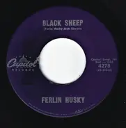 Ferlin Husky - Black Sheep / I'll Always Return
