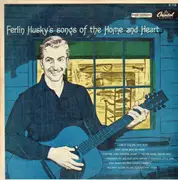 10'' - Ferlin Husky & His Hush Puppies - Songs Of The Home And Heart