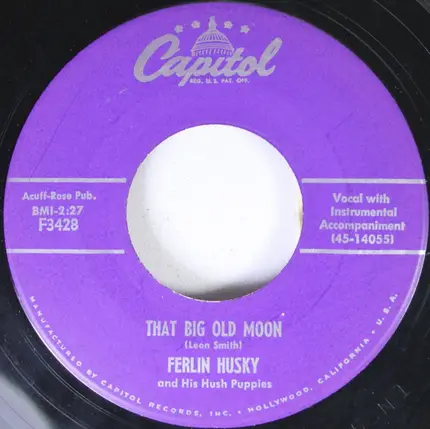Ferlin Husky & His Hush Puppies - That Big Old Moon / Aladdin's Lamp