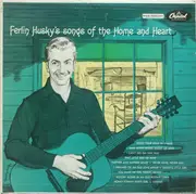 LP - Ferlin Husky & His Hush Puppies - Songs Of The Home And Heart