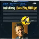 LP - Ferlin Husky - I Could Sing All Night