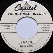 Ferlin Husky - I Saw God