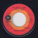 7inch Vinyl Single - Ferlin Husky - How could you be anaything but love / I'd walk a mile for a smile