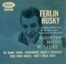 7inch Vinyl Single - Ferlin Husky - Sings Selections From The New Paramount Picture Country Music Holiday