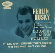 Ferlin Husky - Sings Selections From The New Paramount Picture Country Music Holiday