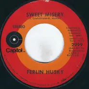 Ferlin Husky - Sweet Misery / Because You're Mine