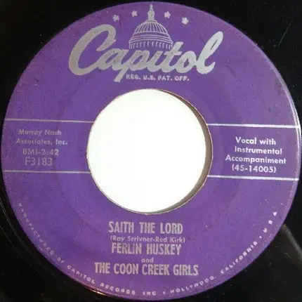 Ferlin Husky & The Coon Creek Girls - Saith The Lord
