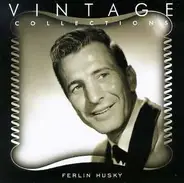 Ferlin Husky - Vintage Collections