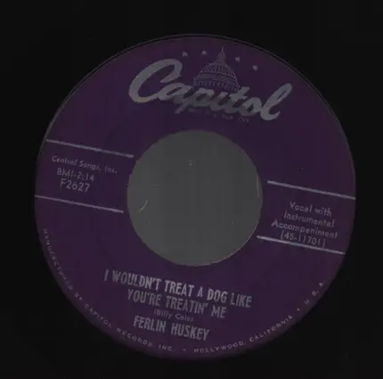 Ferlin Husky - I Wouldn't Treat A Dog Like You're Treatin' Me / Walkin' And Hummin'