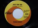 7inch Vinyl Single - Ferlin Husky - Just For You / Don't Hurt Me Anymore